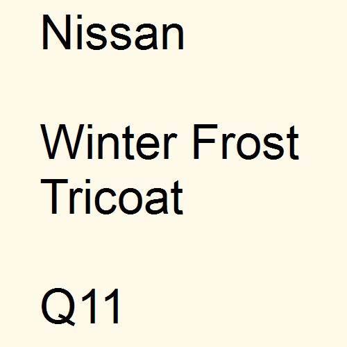 Nissan, Winter Frost Tricoat, Q11.